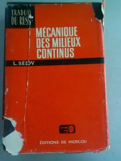 MECANIQUE DES MILIEUX CONTINUS - L. SEDOV