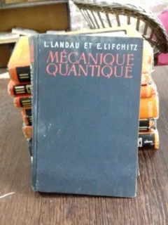 MECANIQUE QUANTIQUE -L. LANDAU- E. LIFCHITZ