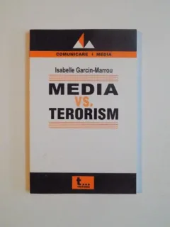 MEDIA VS. TERORISM - ISABELLE GARCIN MARROU