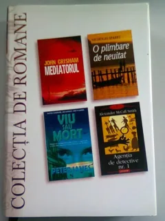 MEDIATORUL DE JOHN CRISHAM, O PLIMBARE DE NEUITAT DE NICHOLAS SPARKS, VIU SAU MORT DE PETER JAMES, AGENTIA DE DETECTIVE NR.1 DE ALEXANDER MCCALL SMITH