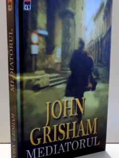 MEDIATORUL - JOHN GRISHAM