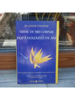 Medic de trei corpuri Dupa douazeci de ani , Dr. Janine Fontaine , 2008