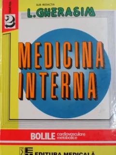 MEDICINA INTERNA. BOLILE CARDIOVASCULARE METABOLICE de L. GHERASIM, VOLUMUL II 1996