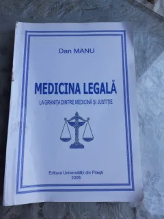 MEDICINA LEGALA LA GRANITA DINTRE MEDICINA SI JUSTITIE - DAN MANU