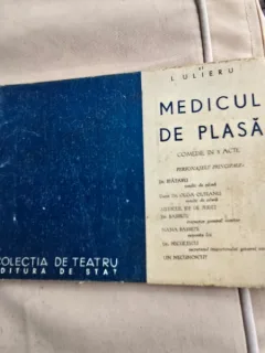 Medicul de plasa, comedie in 3 acte - L. Ulieru