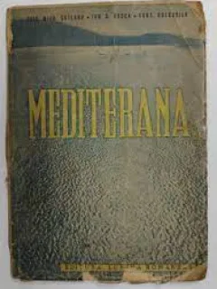 Mediterana, rascruce a trei continente - Grig. mich. Cotlaru
