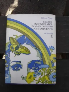 MEDIUL INCONJURATOR IN VIATA OMENIRII CONTEMPORANE - VALERIU DINU