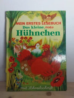 Mein Erstes Lesebuch Das Kleine, Rote Huhnchen