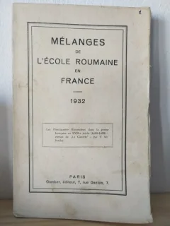 Melanges de L'Ecole Roumaine en France 1932
