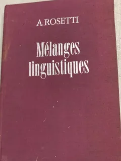 Melanges linguistiques - A. Rosetti