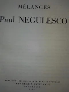 Melanges- Paul Negulesco, editie in lb franceza