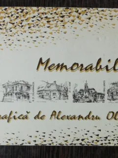 MEMORABILE..GRAFICA DE ALEXANDRU OLIAN
