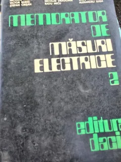 Memorator de masuri electrice volumul 2 - N. Patachi
