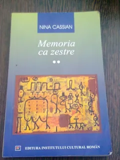 MEMORIA CA ZESTRE - NINA CASSIAN   VOL.II