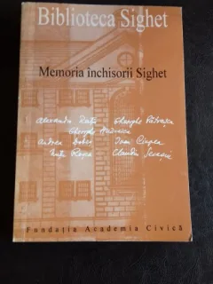 Memoria inchisorii Sighet-1999 Fundatia Academia Civica Editor Romulus Rusan