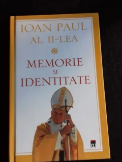 MEMORIE SI IDENTITATE - IOAN PAUL AL II-LEA