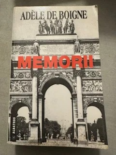 Memorii (Povestirile unei matusi) - Adele de Boigne