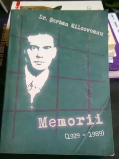 MEMORII - SERBAN MILCOVEANU    (MISCAREA LEGIONARA)