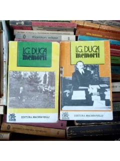Memorii volumul III si IV Razboiul partea I si partea II , I. G. Duca , 1994