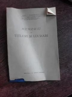 MEMORIU DE TITLURI SI LUCRARI - IOAN C. TEODORESCU
