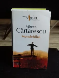 MENDEBILUL - MIRCEA CARTARESCU