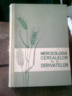 MERCEOLOGIA CEREALELOR SI A DERIVATELOR - STAN