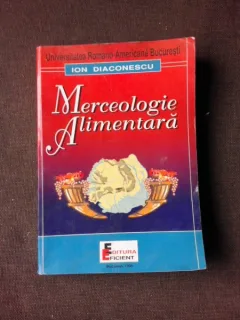 MERCEOLOGIE ALIMENTARA - ION DIACONESCU