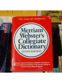 MERRIAM WEBSTER'S COLLEGIATE DICTIONARY , Merriam Webster , 1993