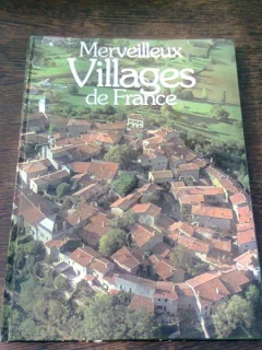 MERVEILLEUX VILLAGES DE FRANCE - PAUL ALEXANDRE  (ALBUM, TEXT IN LIMBA FRANCEZA)