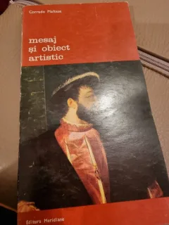 MESAJ SI OBIECT ARTISTIC - CORRADO MALTESE