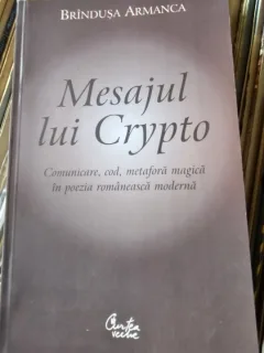Mesajul lui Crypto - Brindusa Armanca