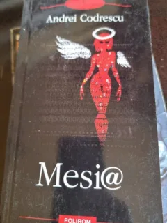 Mesia - Andrei Codrescu