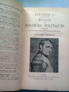 MESSAGES ET DISCOURS POLITIQUES - NAPOLEON I  (CARTE IN LIMBA FRANCEZA)