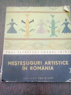 MESTESUGURI ARTISTICE IN ROMANIA - PAUL PETRESCU
