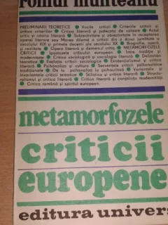 METAMORFOZELE CRITICII EUROPENE - ROMUL MUNTEANU