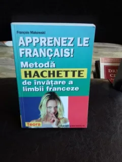 METODA HACHETTE DE INVATARE A LIMBII FRANCEZE - FRANCOIS MAKOWSKI