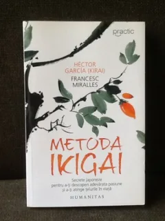 metoda Ikigai - Hector Garcia, Francesc Miralles