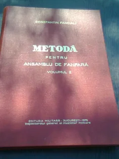 METODA PENTRU ANSAMBLU DE FANFARA - CONSTANTIN FANCIALI  VOL.II