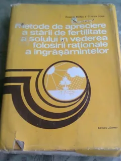 METODE DE APRECIERE A STARII DE FERTILITATE A SOLULUI IN VEDEREA FOLOSIRII RATIONALE A INGRASAMINTELOR - ZENOVIU BORLAN