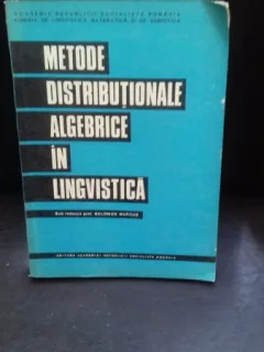 METODE DISTRIBUTIONALE ALGEBRICE IN LINGVISTICA