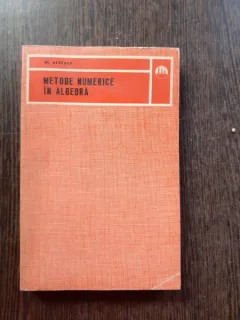 METODE NUMERICE IN ALGEBRA - GHEORGHE DODESCU