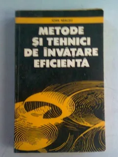 METODE SI TEHNICI DE INVATARE EFICIENTA - IOAN NEACSU