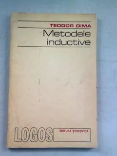 METODELE INDUCTIVE - TEODOR DIMA