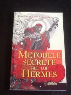 Metodele secrete ale lui Hermes - Astronin Astrofilus
