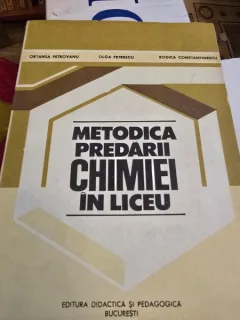 Metodica predarii chimiei in liceu - Ortansa Petrovanu, Olga Petrescu, Rodica Constantinescu