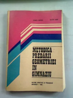 METODICA PREDARII GEOMETRIEI IN GIMNAZIU - OLIMPIA POPESCU