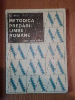 METODICA PREDARII LIMBII ROMANE-ION BERCA BUCURESTI 1971