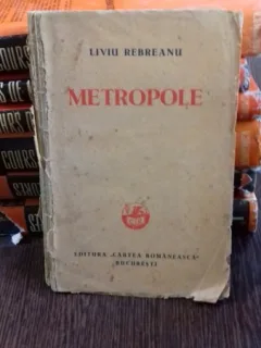 METROPOLE - LIVIU REBREANU