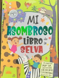 Mi asombroso libro de la selva (Minunata mea carte despre jungla -carte cartonata, pop up, in spaniola)