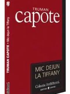 MIC DEJUN LA TIFFANY - TRUMAN CAPOTE